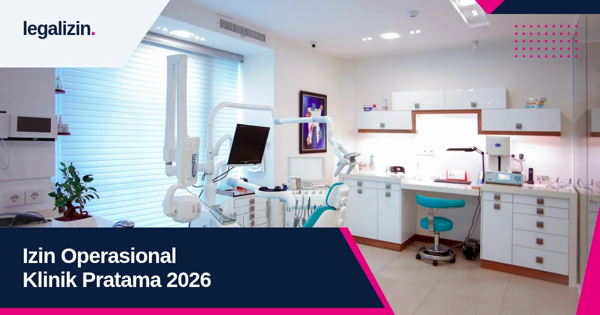 Panduan Lengkap Syarat dan Biaya Izin Operasional Klinik Pratama 2026: Alur OSS RBA, SIP Dokter, dan Dokumen Lingkungan