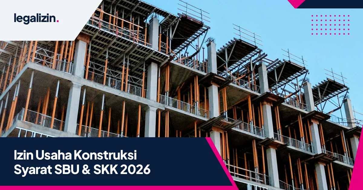 Panduan Syarat Izin Usaha Jasa Konstruksi 2026: Alur SBU LPJK, SKK, dan PB-UMKU OSS RBA