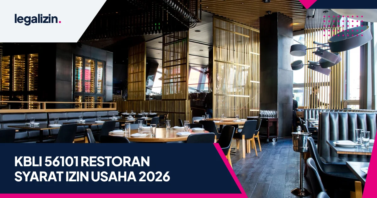 KBLI 56101 Usaha Restoran: Panduan Syarat NIB, Sertifikat Standar, dan Sertifikasi Halal 2026