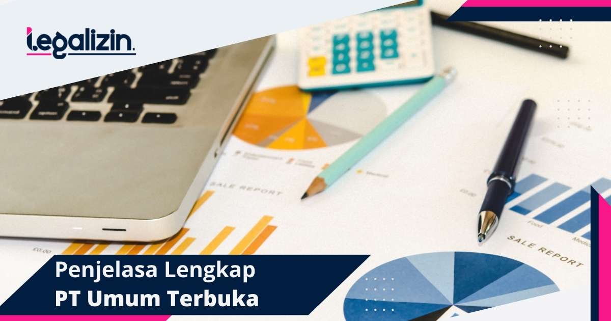Apa Itu PT Umum Terbuka? Penjelasan Lengkap Disini