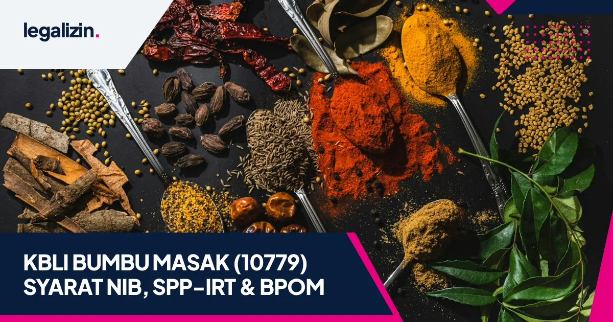 KBLI Usaha Bumbu Masak (10779): Syarat Izin NIB, SPP-IRT, dan Standar BPOM